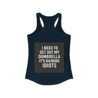 Dumbrella Women's Racerback Tank