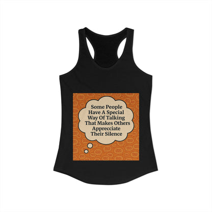Special Way Of Talking Women's Racerback Tank