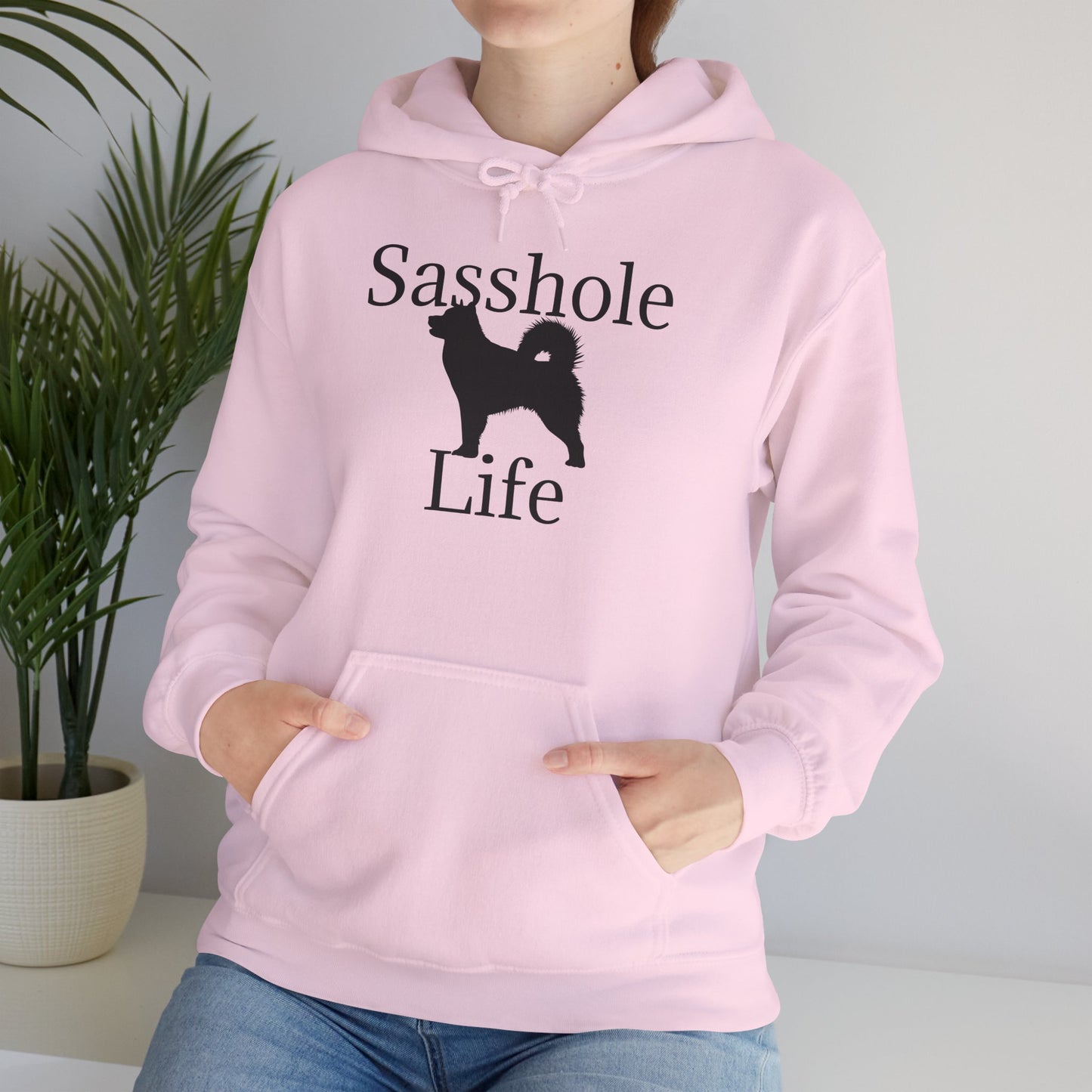 Sasshole Life Unisex Hoodie