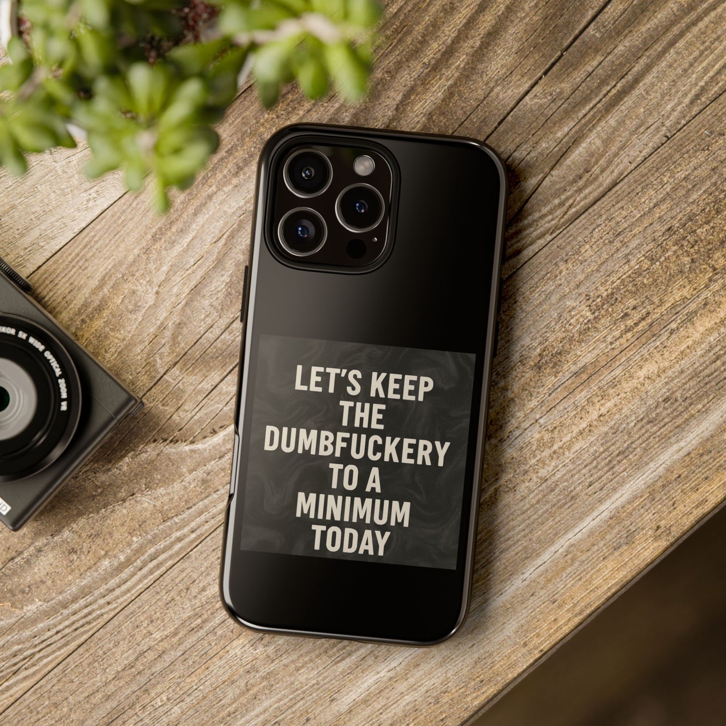 Dumbfuckery iPhone Case