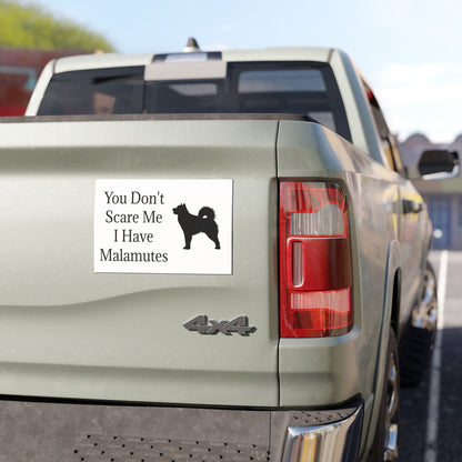 You Don't Scare Me Indoor/Outdoor Magnet