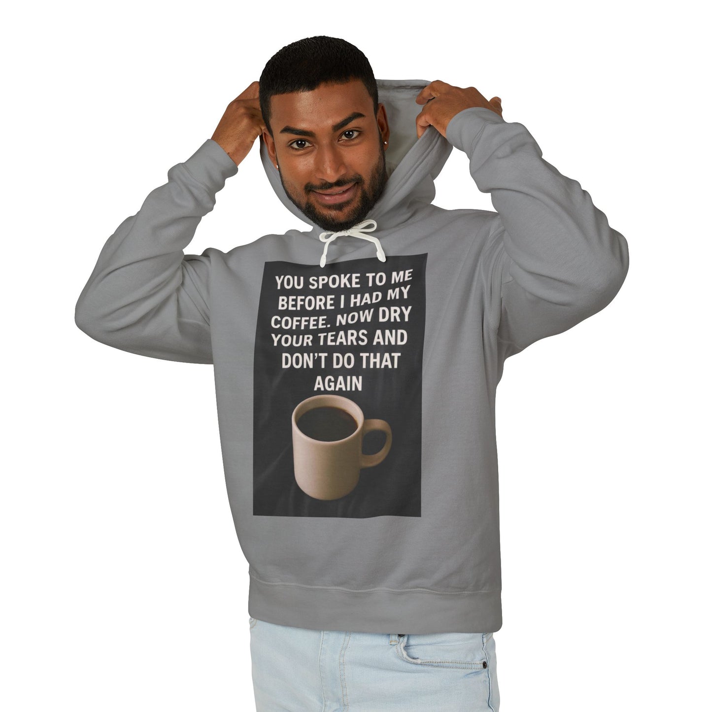 Dry Your Tears Unisex Lightweight Hoodie