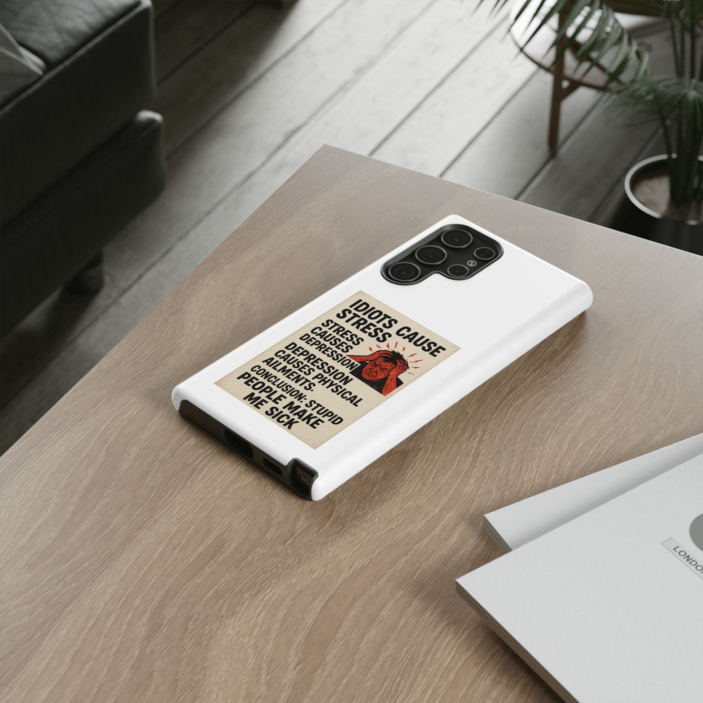 Stupid People Samsung Case