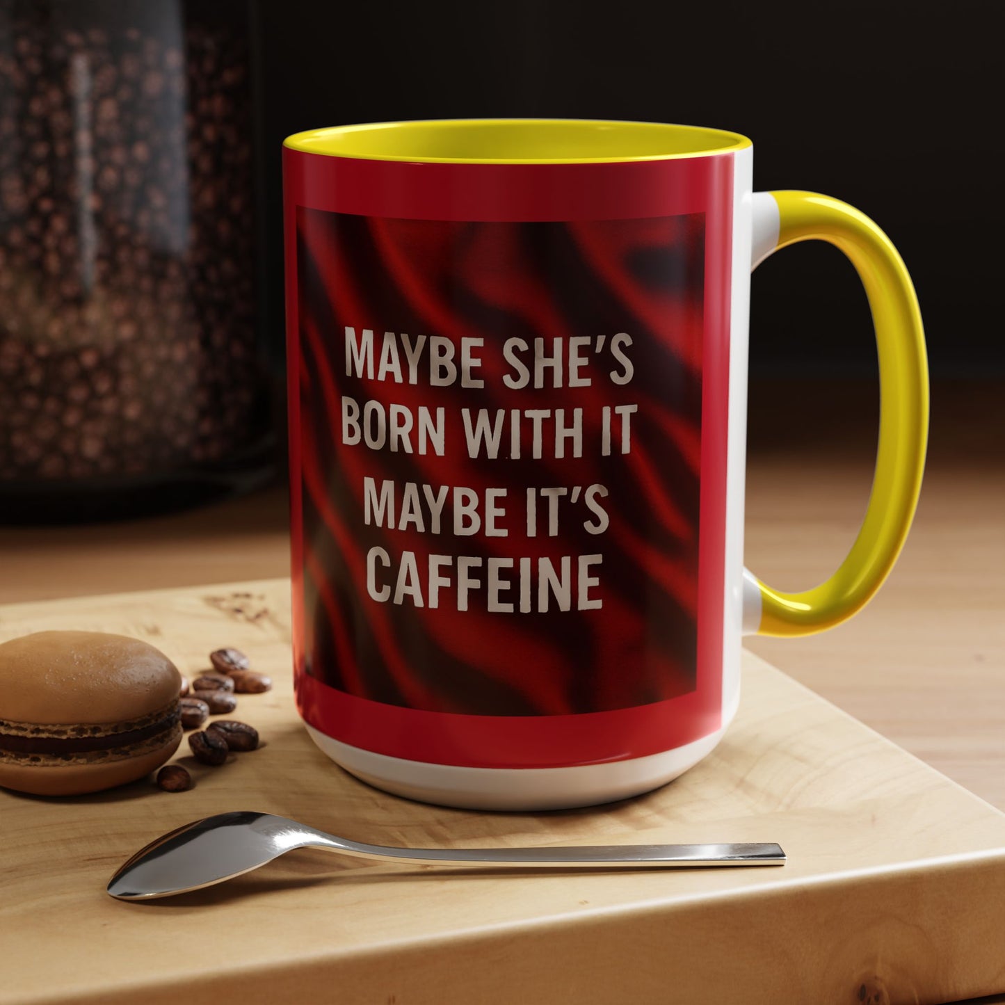 Born With It 2-Tone Coffee Mug