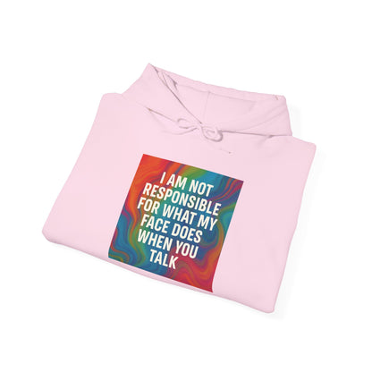 When You Talk Unisex Hoodie