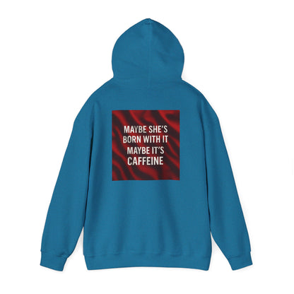 Born With It Unisex Hoodie