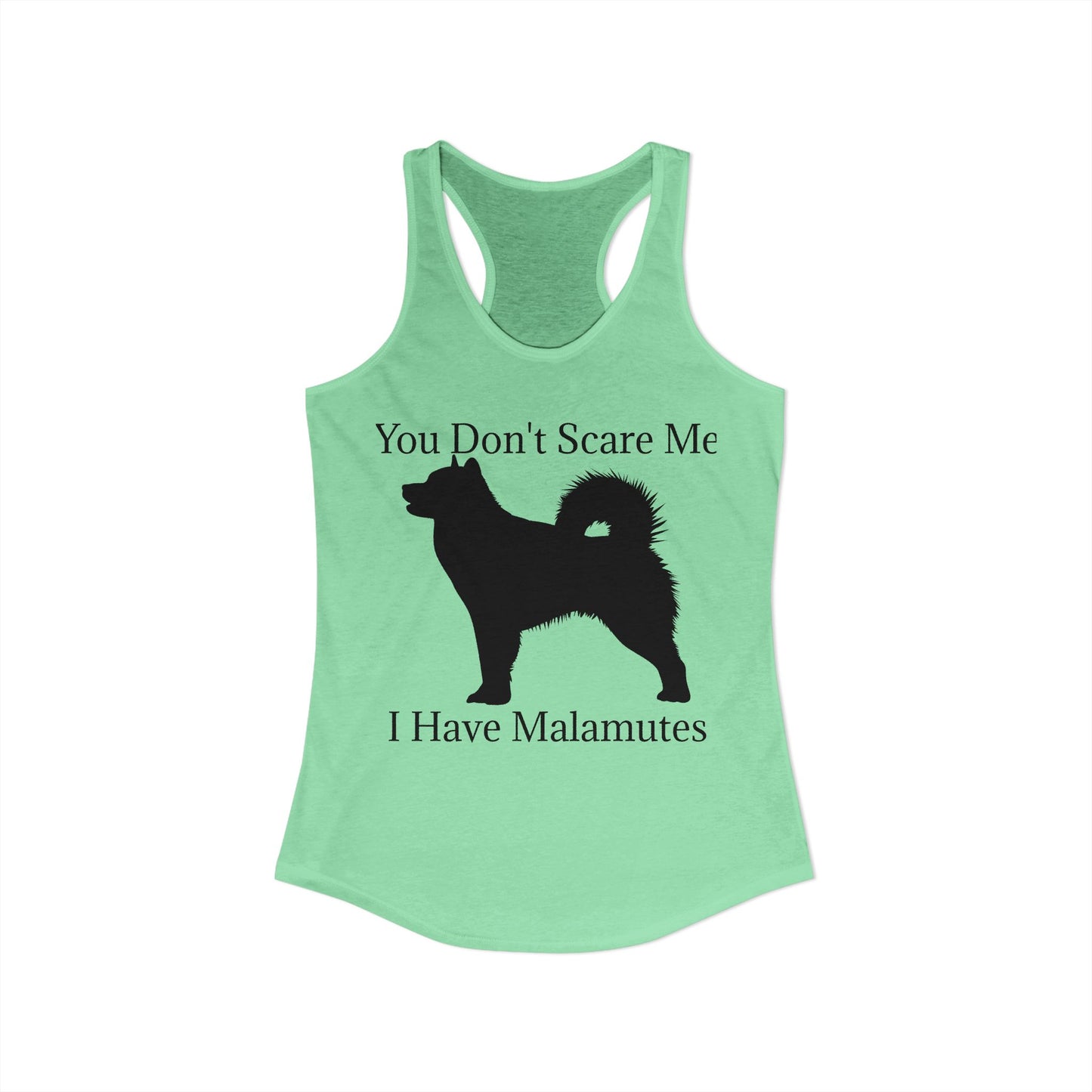 You Don't Scare Me Women's Racerback Tank