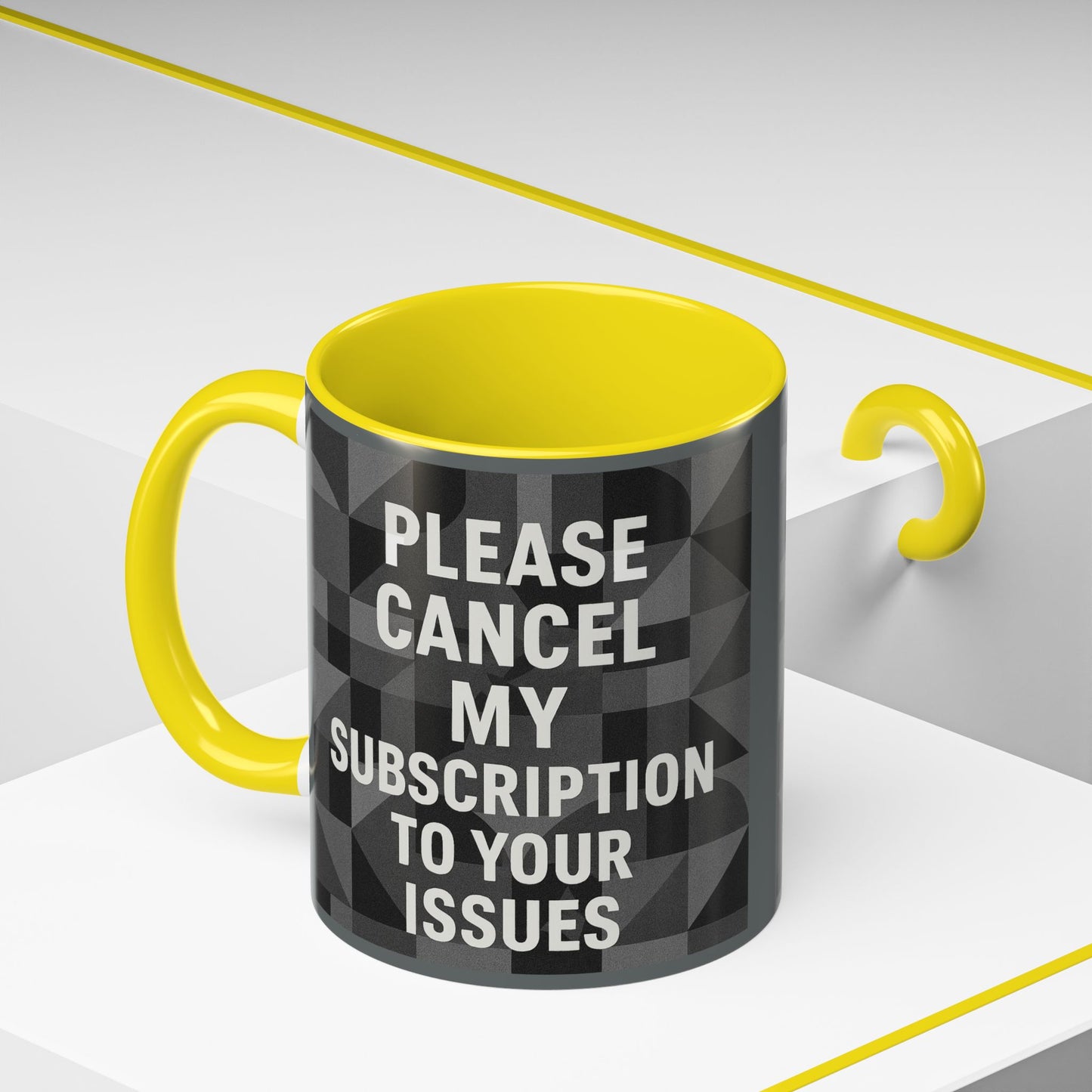 Cancel My Subscription 2-Tone Coffee Mug