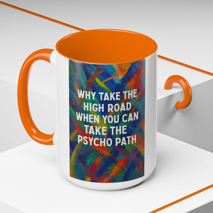 Psycho Path 2-Tone Coffee Mug