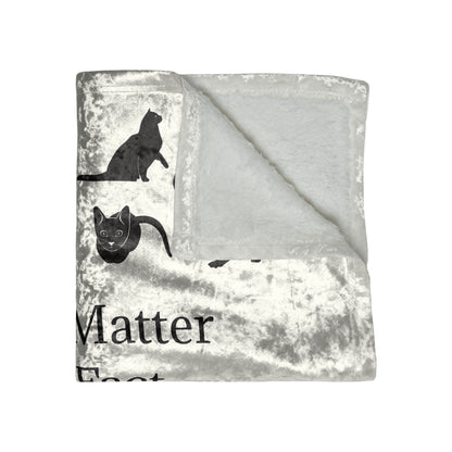 Matter Of Fact Cat Crushed Velvet Blanket