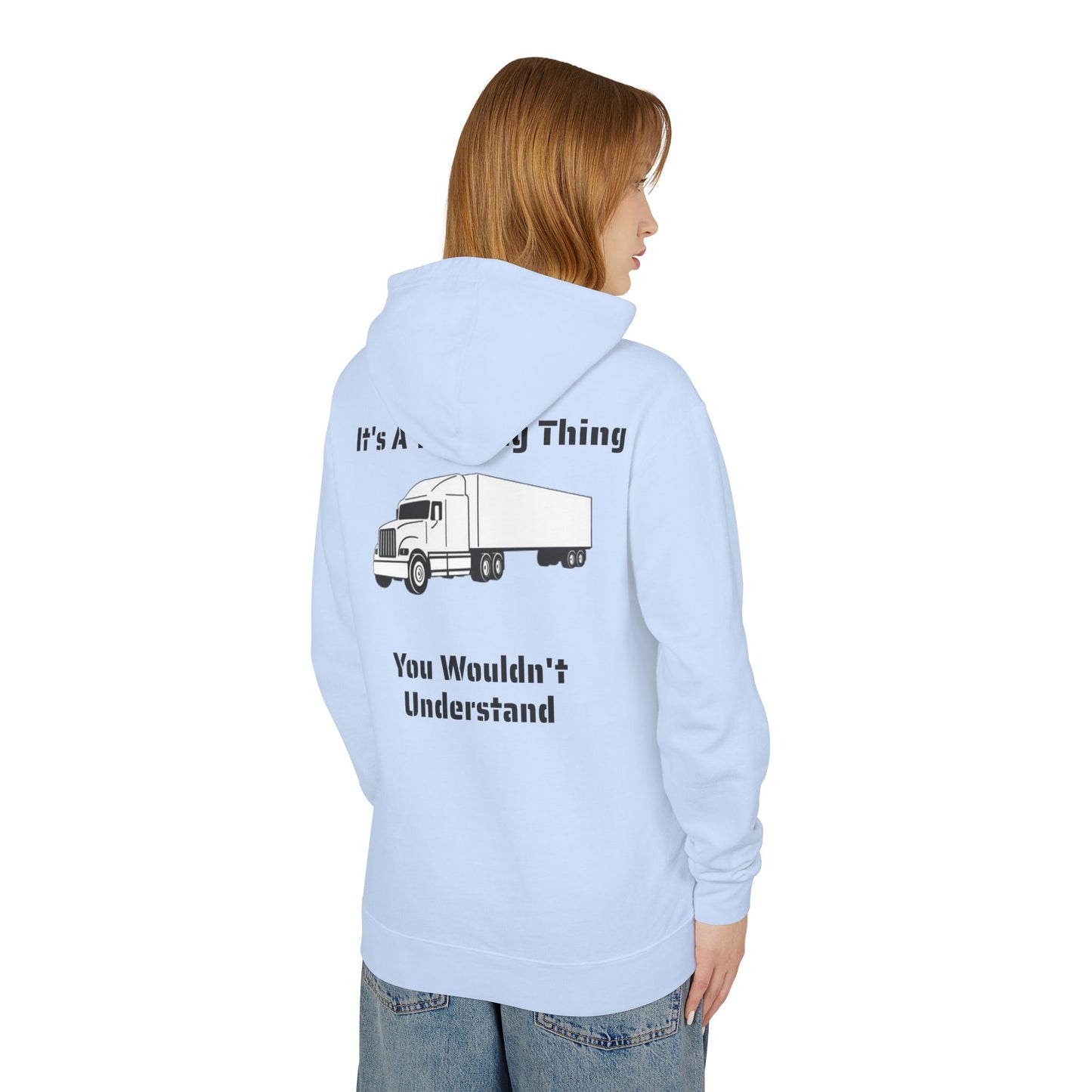 Trucking Thing Unisex Lightweight Hoodie
