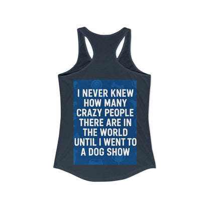 Never Knew Women's Racerback Tank