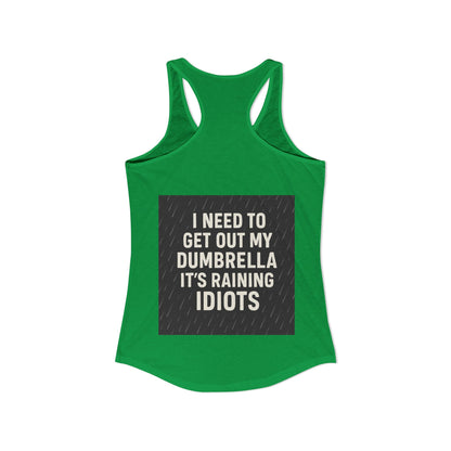 Dumbrella Women's Racerback Tank