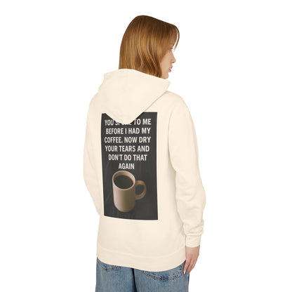 Dry Your Tears Unisex Lightweight Hoodie