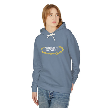 You Break It Unisex Lightweight Hoodie