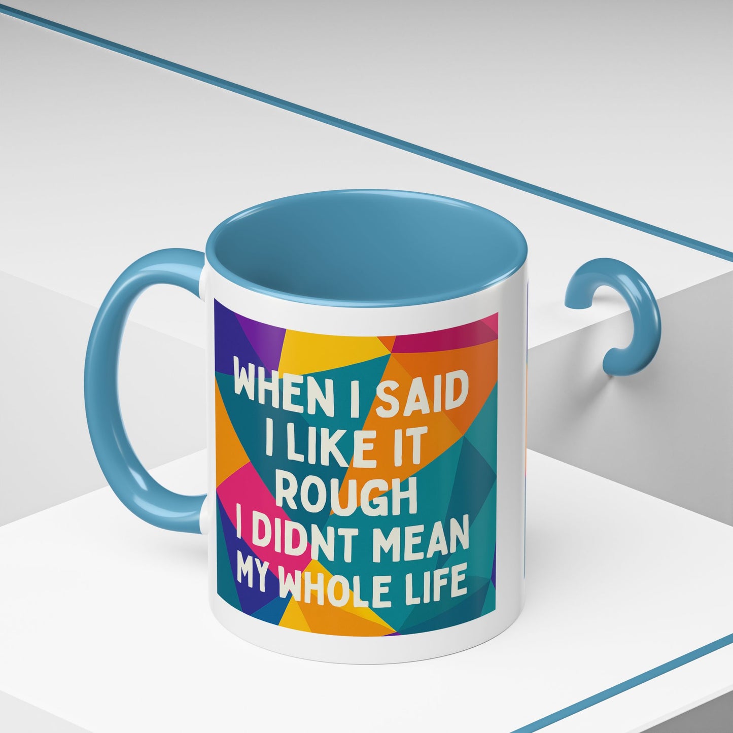 Like It Rough 2-Tone Coffee Mug