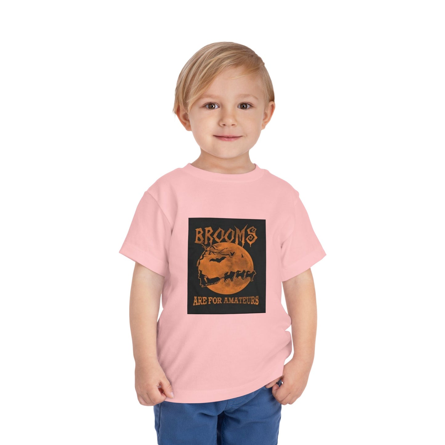 Brooms Are For Amateurs Toddler Unisex Short Sleeve Crewneck Tee