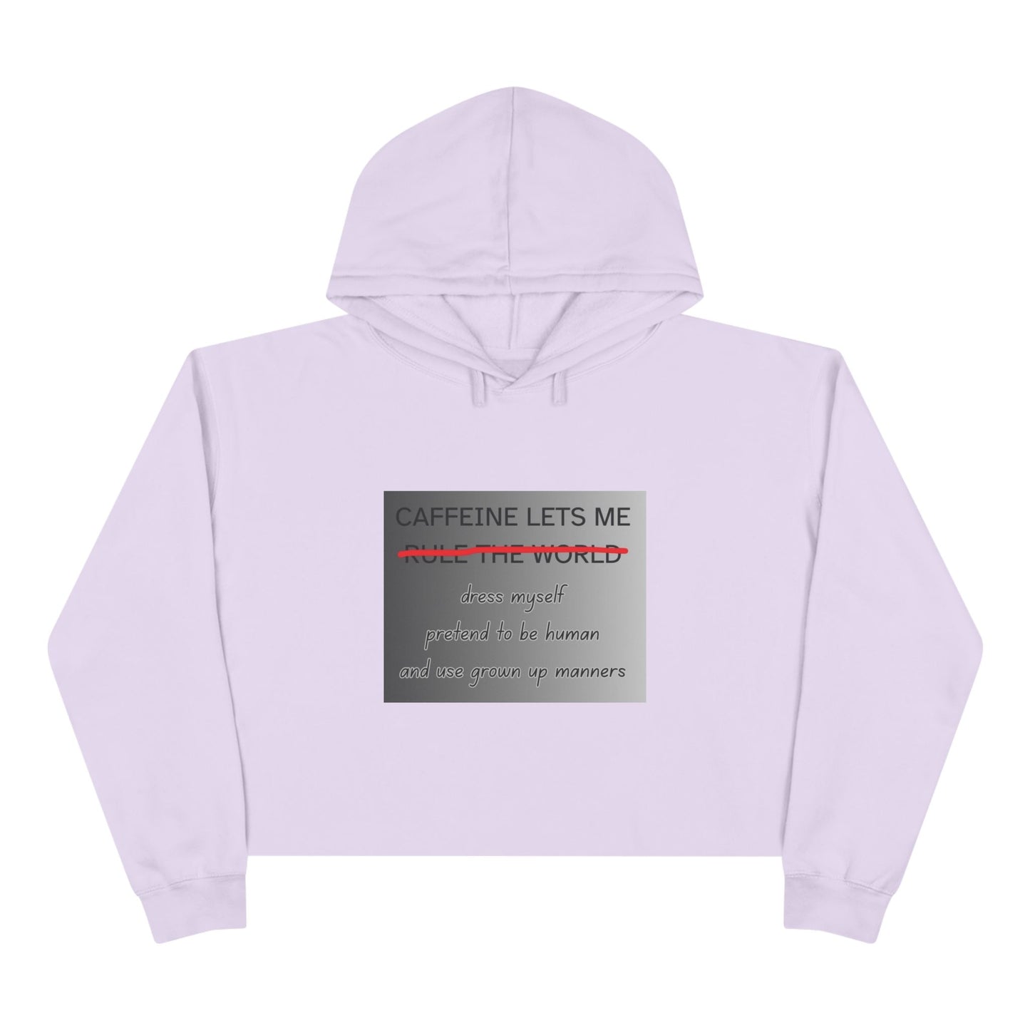 Caffeine Lets Me Women's Crop Hoodie