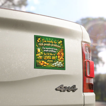 Level Up Indoor/Outdoor Magnet