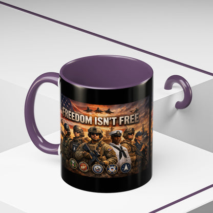Freedom Isn't Free 2-Tone Coffee Mug