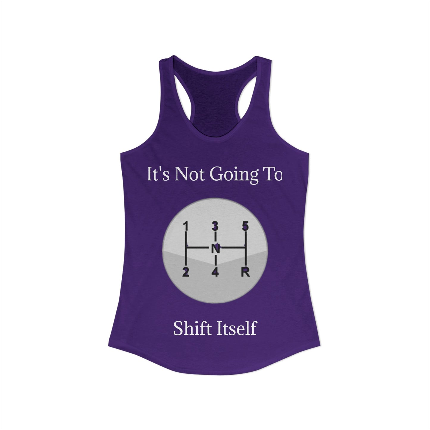 Shift Itself Women's Racerback Tank