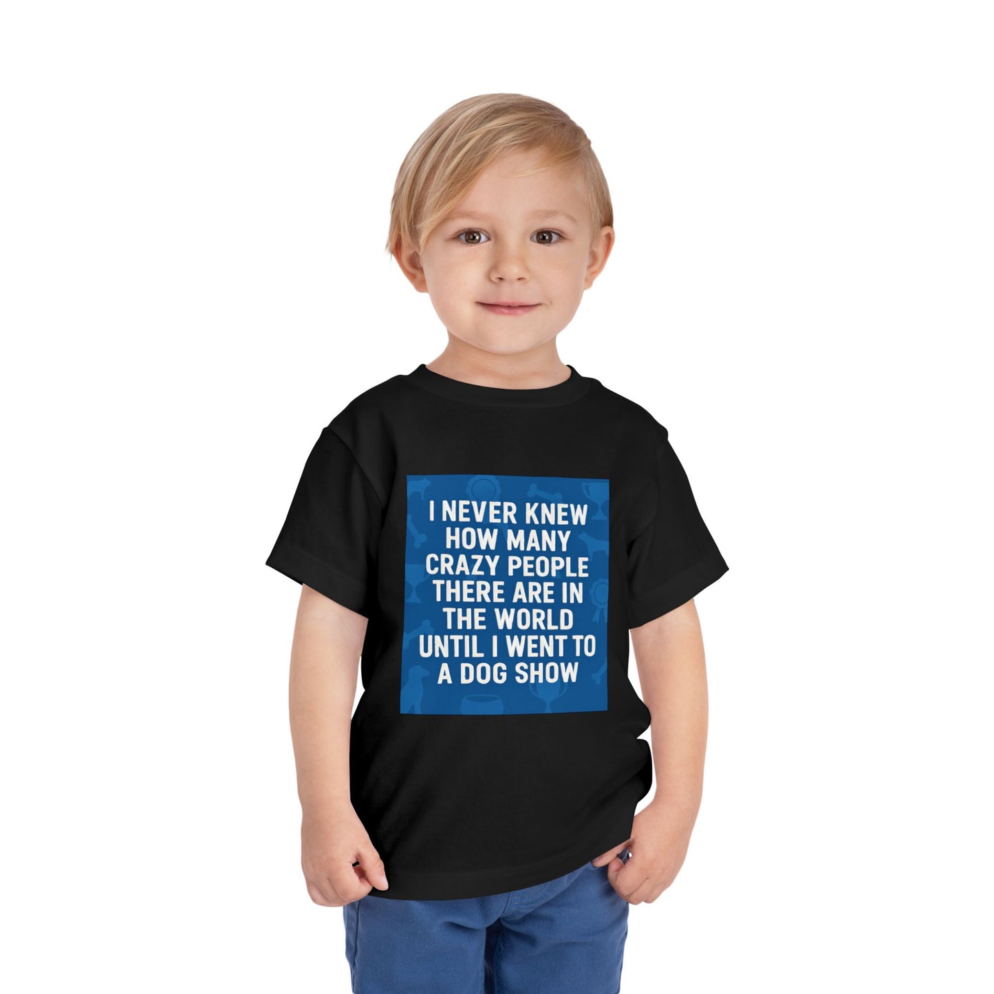 Never Knew Toddler Unisex Short Sleeve Crewneck Tee