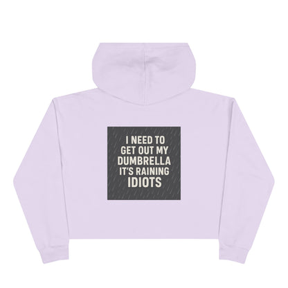 Dumbrella Women's Crop Hoodie