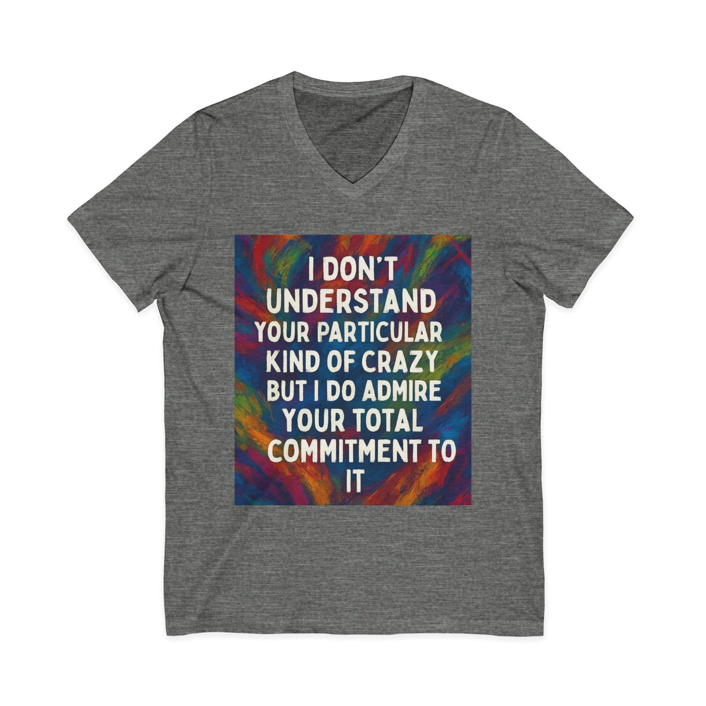 Kind Of Crazy Unisex Short Sleeve V-Neck Tee