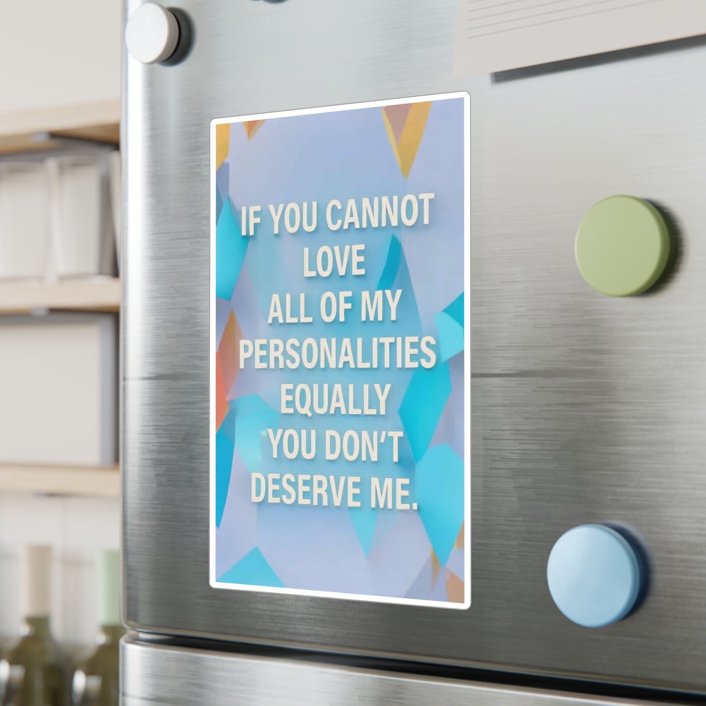 All Of My Personalities Vinyl Decal