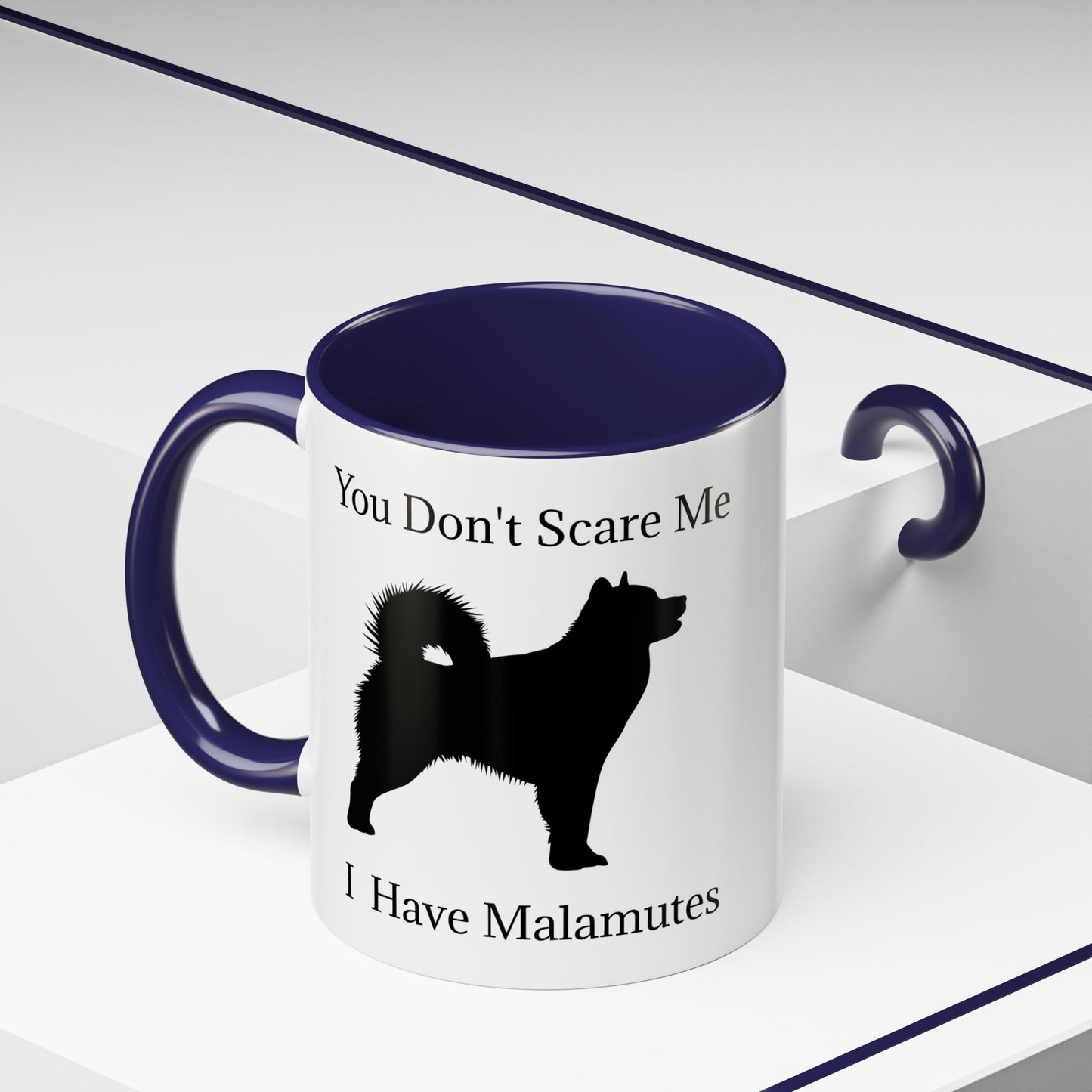 You Don't Scare Me 2-Tone Coffee Mug