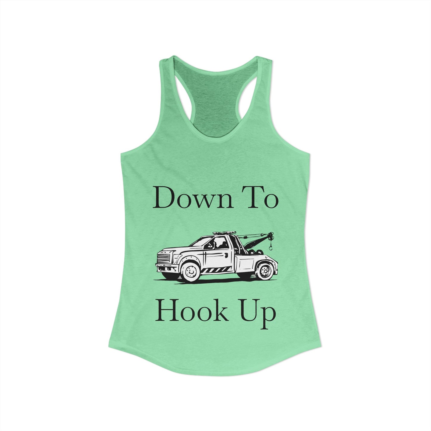 Down To Hook Up Women's Racerback Tank
