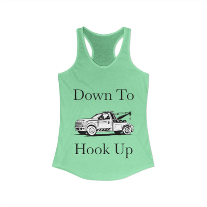 Down To Hook Up Women's Racerback Tank