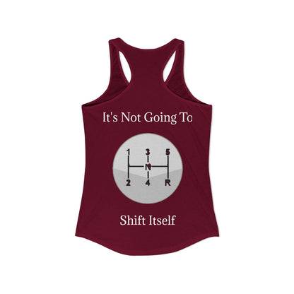 Shift Itself Women's Racerback Tank