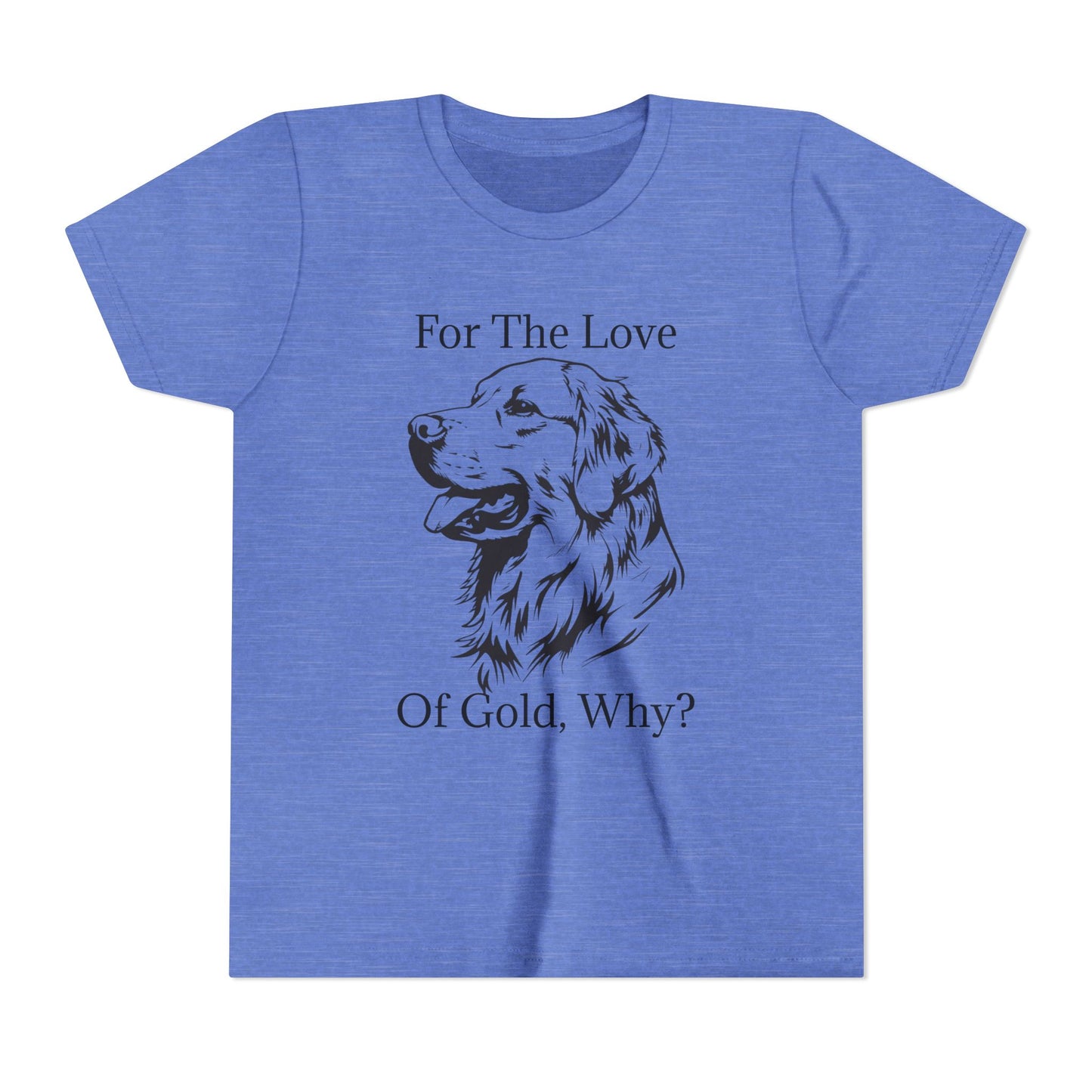 For The Love Of Gold Youth Unisex Short Sleeve Crewneck Tee