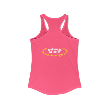 You Break It Women's Racerback Tank