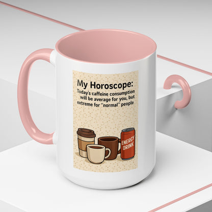 Today's Horoscope 2-Tone Coffee Mug