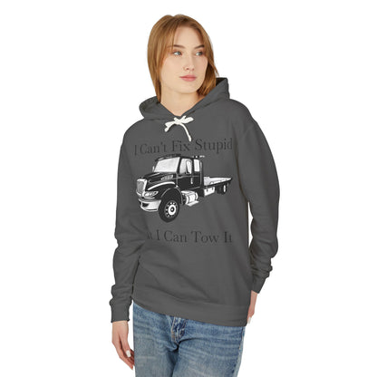 I Can't Fix Stupid Flatbed Tow Truck Unisex Lightweight Hoodie