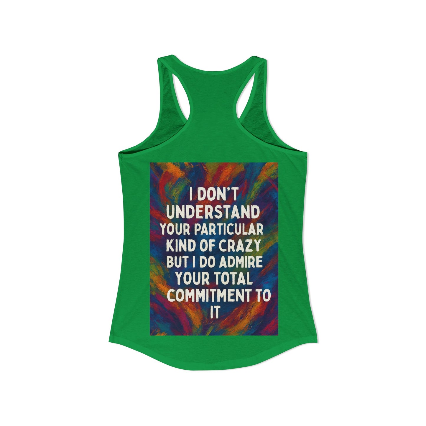 Kind Of Crazy Women's Racerback Tank