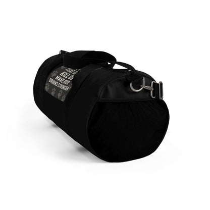Drinks Stronger Duffel Bag
