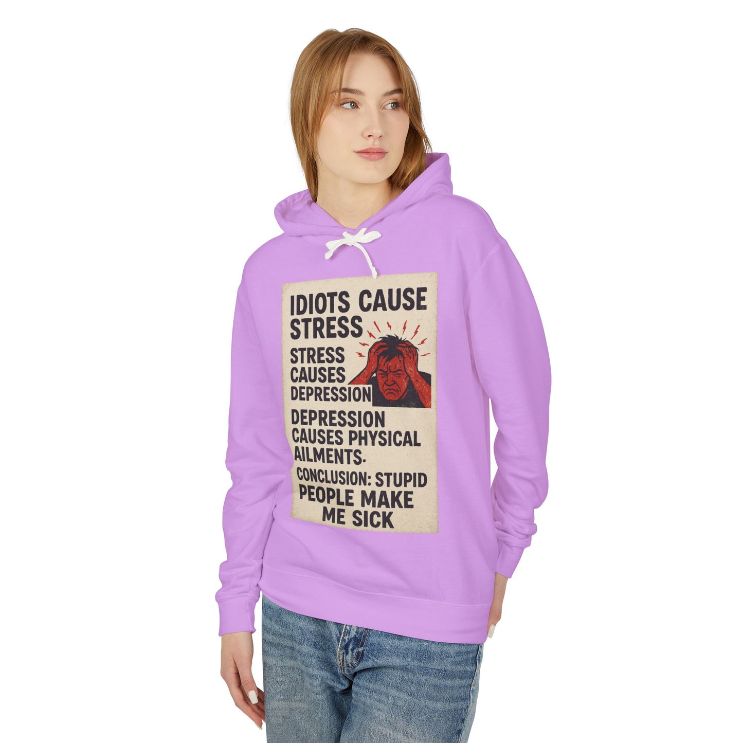 Stupid People Unisex Lightweight Hoodie