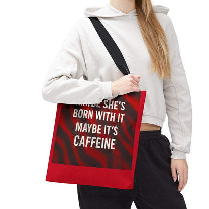 Born With It Tote Bag