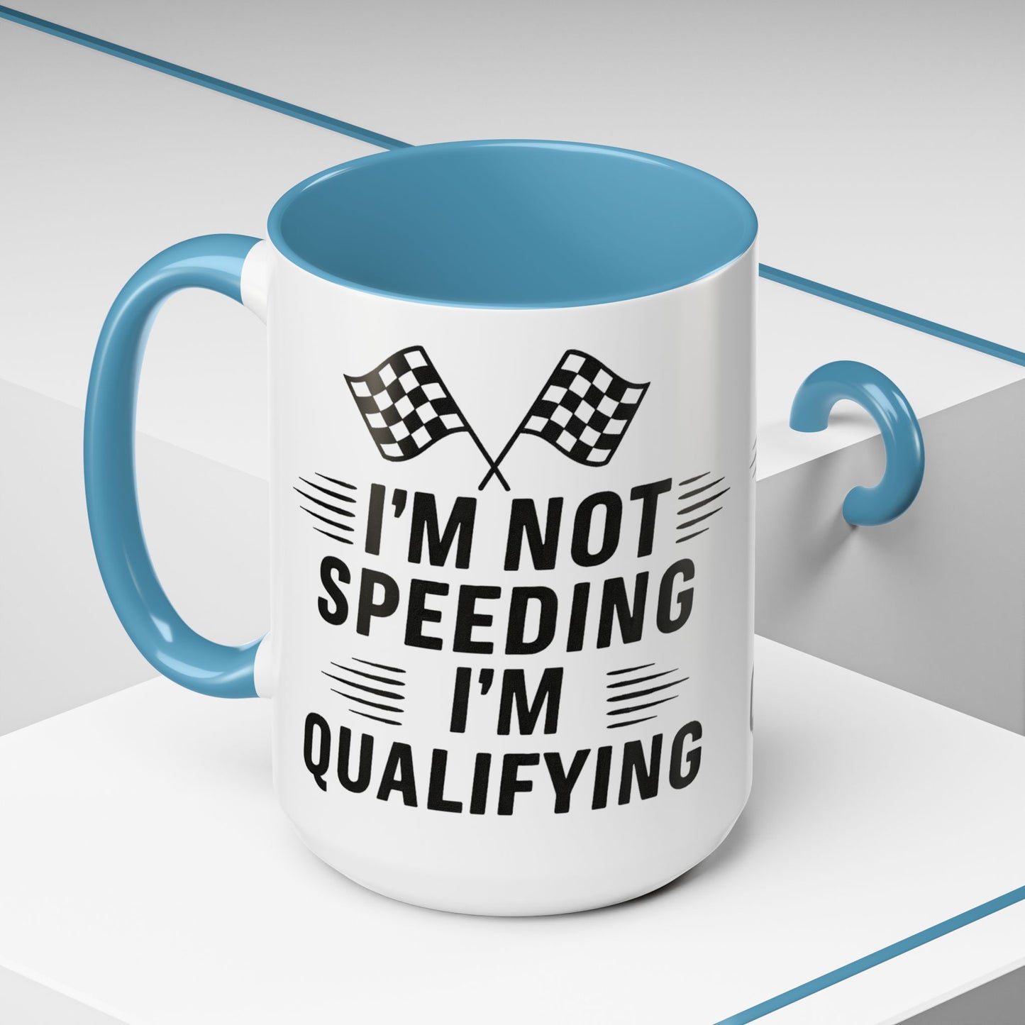 I'm Qualifying 2-Tone Coffee Mug