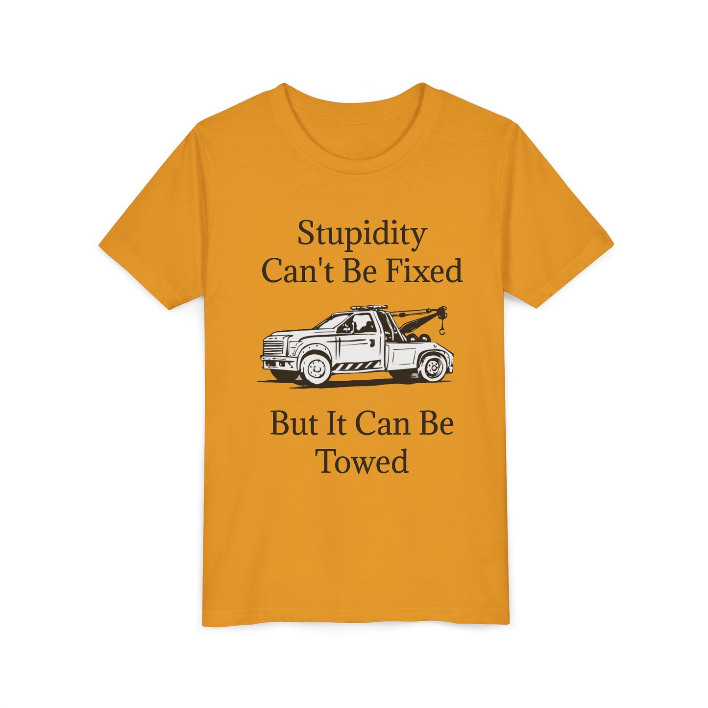 Stupidity Wheel Lift Tow Truck Youth Unisex Short Sleeve Crewneck Tee