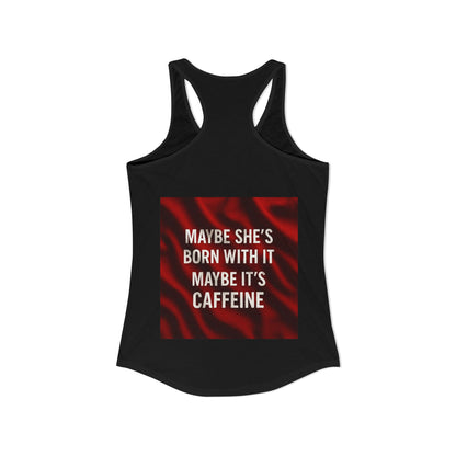 Born With It Women's Racerback Tank