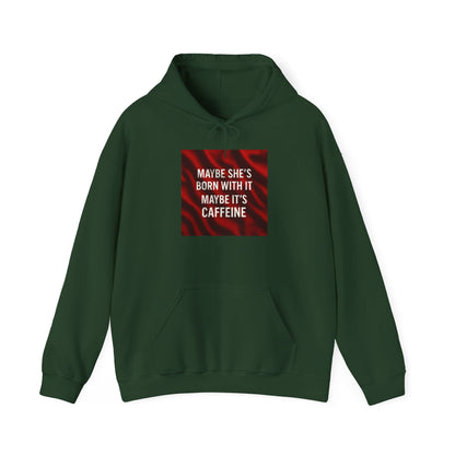 Born With It Unisex Hoodie