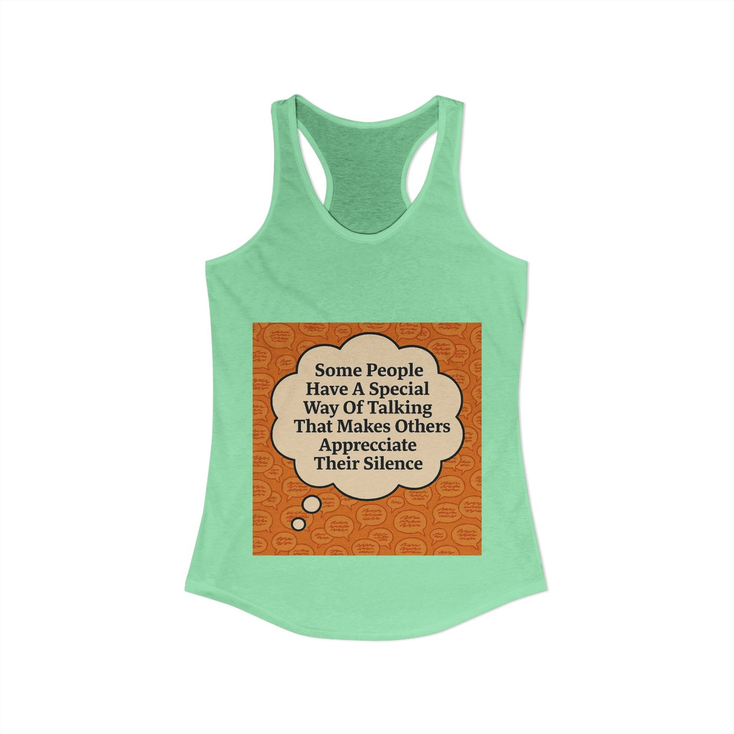 Special Way Of Talking Women's Racerback Tank