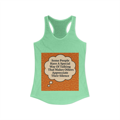 Special Way Of Talking Women's Racerback Tank
