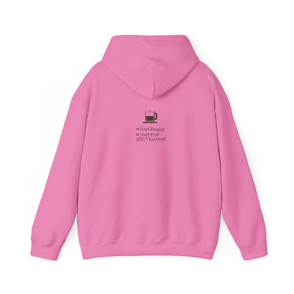 Not Enough Unisex Hoodie