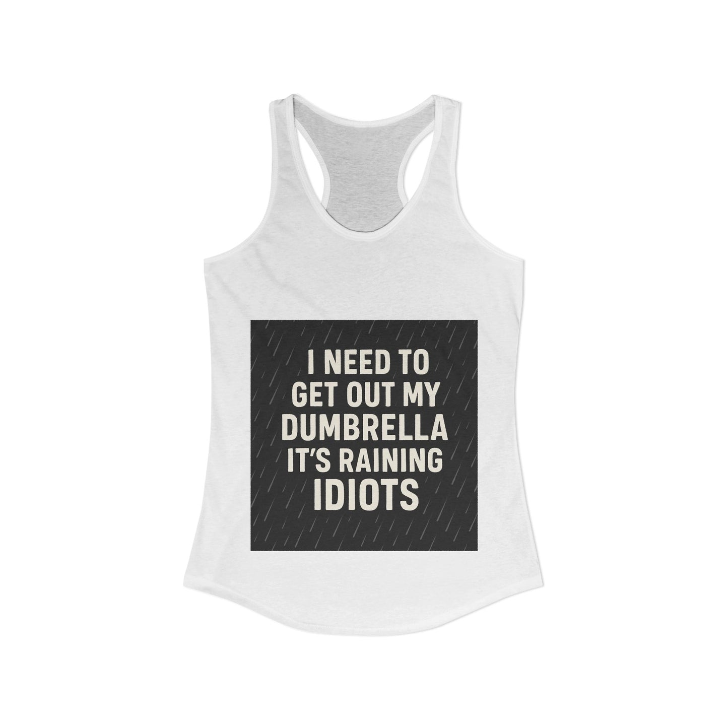 Dumbrella Women's Racerback Tank