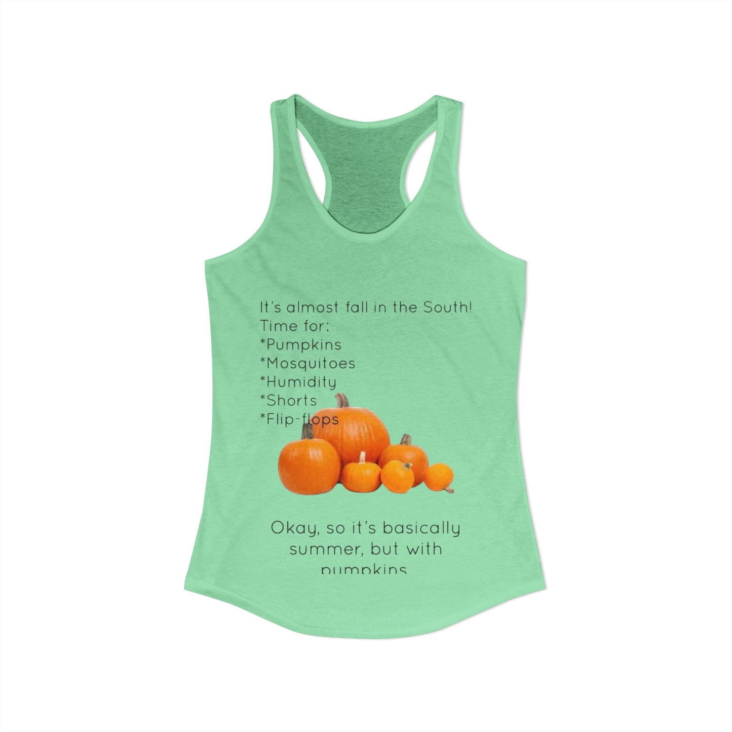 Fall In The South Women's Racerback Tank